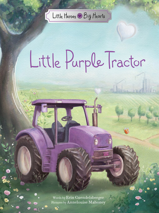 Title details for Little Purple Tractor by Erin Guendelsberger - Available